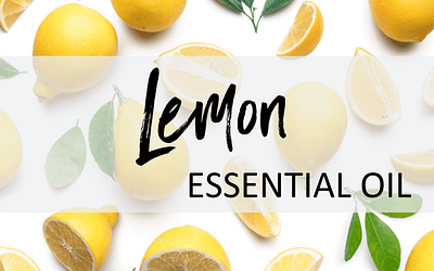 Lemon Essential Oil – Uses & Benefits